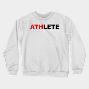 Athlete gym t shirt Crewneck Sweatshirt